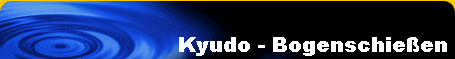 Kyudo - Bogenschießen